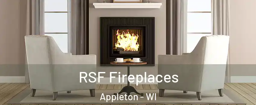  RSF Fireplaces Appleton - WI